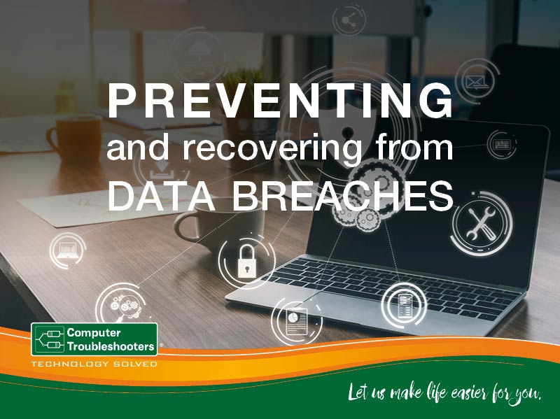Preventing and Recovering from Data Breaches
